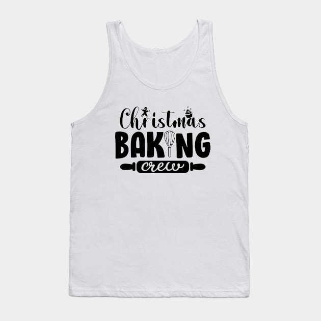 Christmas Baking Crew Funny Christmas Holiday Cookies Gift Tank Top by norhan2000